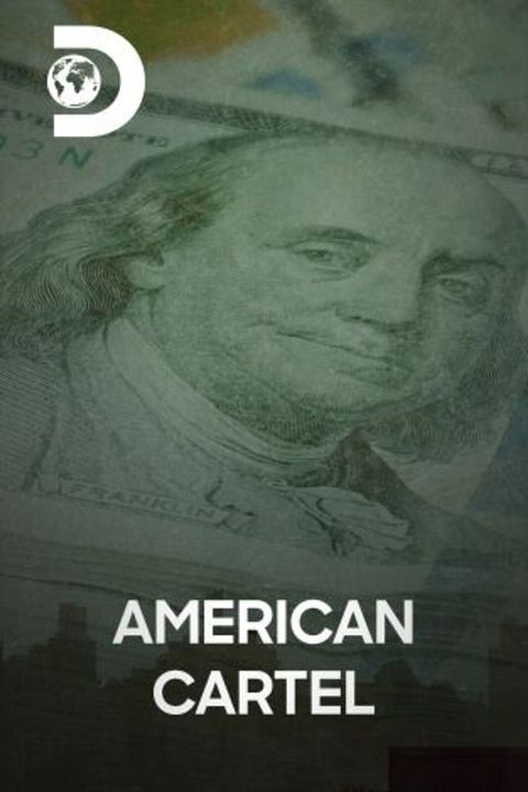 American Cartel : Cartel