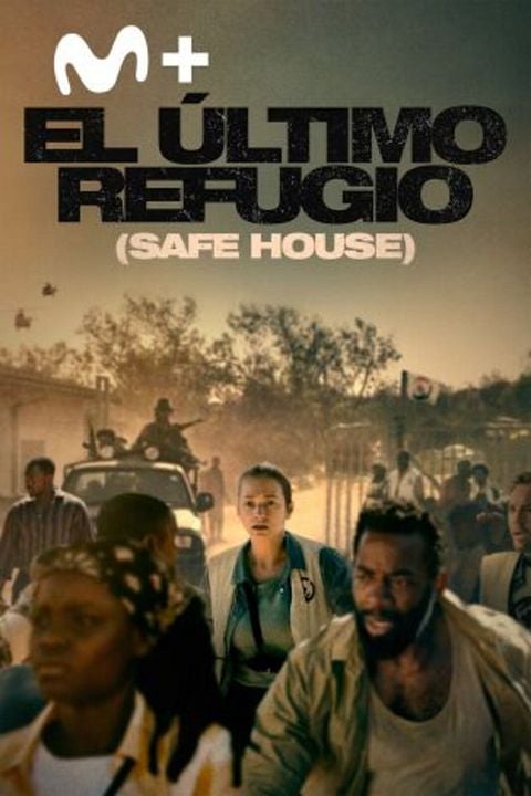 El último refugio (Safe House) : Cartel