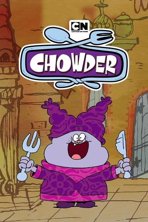Chowder : Cartel