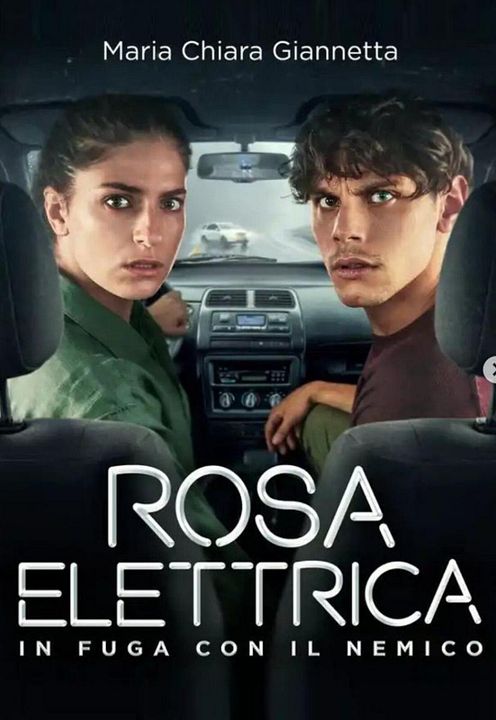 Rosa Elettrica : Cartel