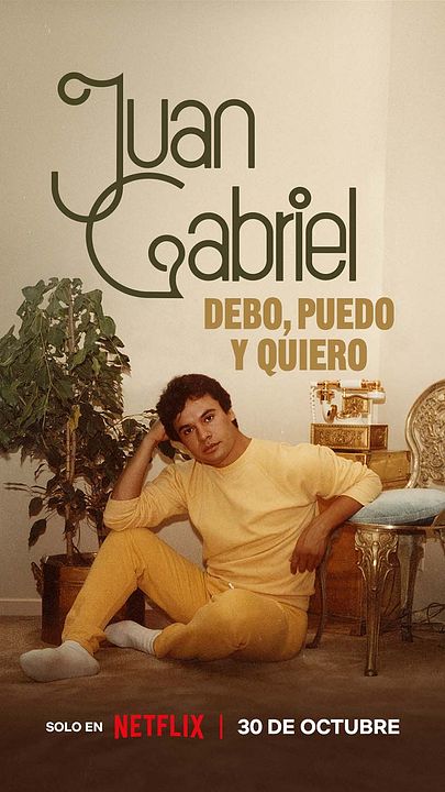 Juan Gabriel: Debo, Puedo y Quiero : Cartel