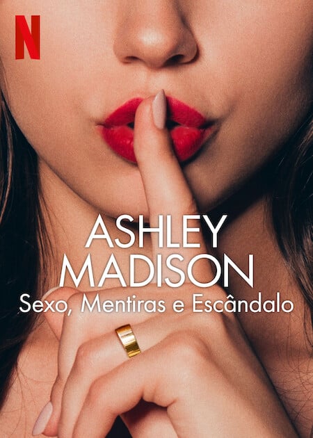 Ashley Madison: Sexo, mentiras y escándalos : Cartel