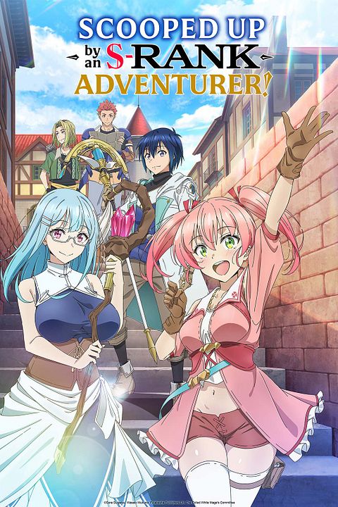 Scooped Up By an S-Ranked Adventurer : Cartel