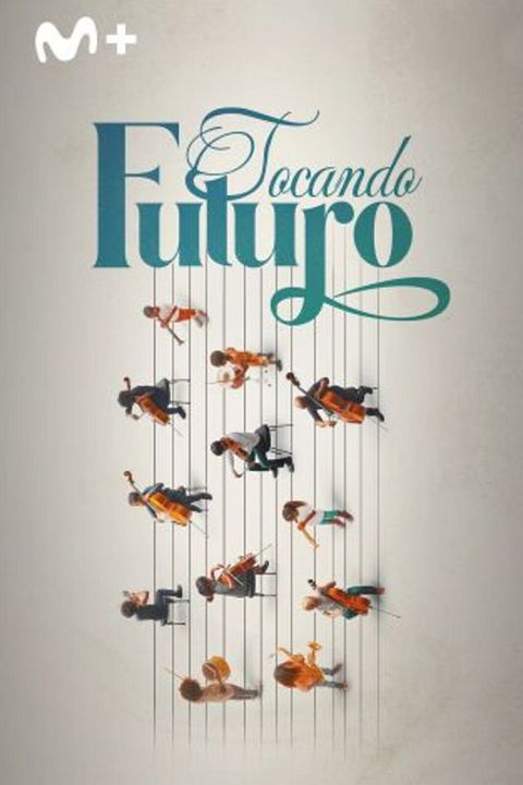 Tocando Futuro : Cartel