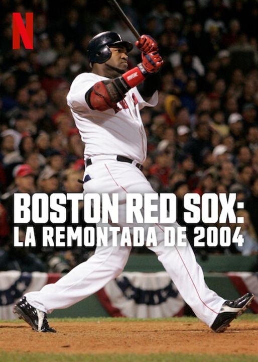 Boston Red Sox: La remontada de 2004 : Cartel