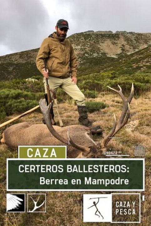 Certeros Ballesteros: Berrea en Mampodre : Cartel