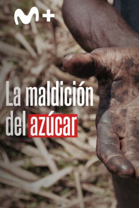 La maldición del azúcar : Cartel