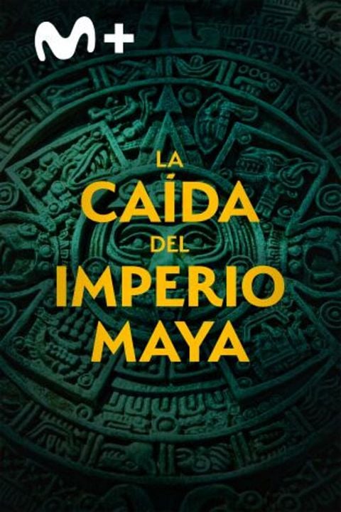 La caída del imperio maya : Cartel
