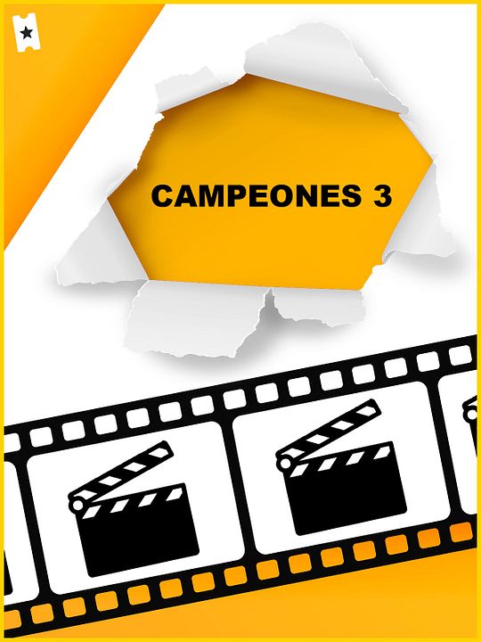Campeones 3 : Cartel