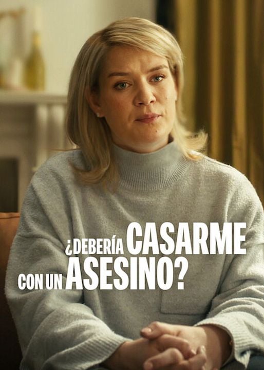 ¿Debería casarme con un asesino? : Cartel