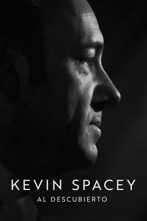 Kevin Spacey: Al descubierto : Cartel