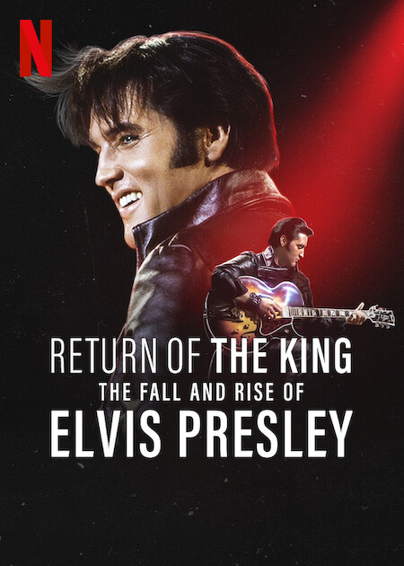 El regreso del Rey: Declive y resurgimiento de Elvis Presley : Cartel