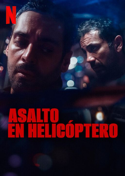 Asalto en helicóptero : Cartel