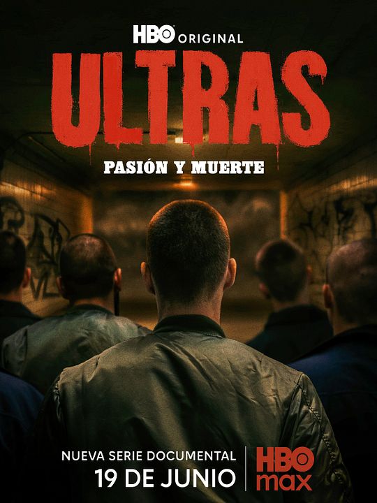 Ultras. Pasión y muerte : Cartel