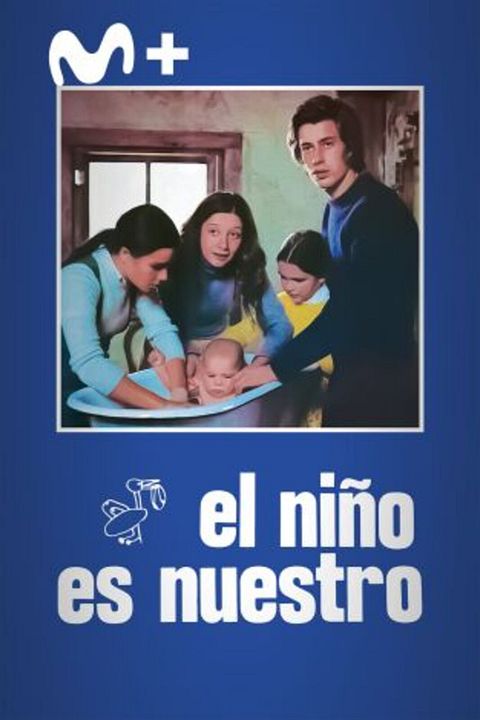 El niño es nuestro : Cartel