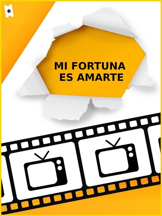 Mi fortuna es amarte : Cartel