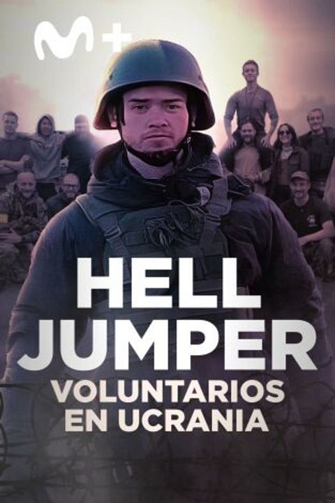 Hell Jumper: voluntarios en Ucrania : Cartel