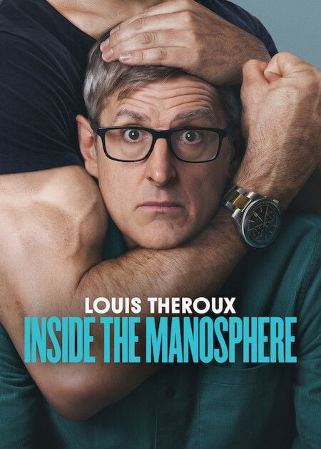 Louis Theroux: Dentro de la machosfera : Cartel