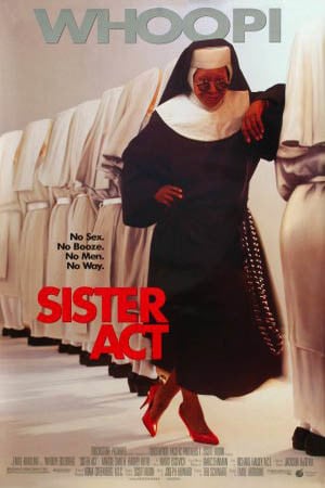 Sister Act: una monja de cuidado : Cartel