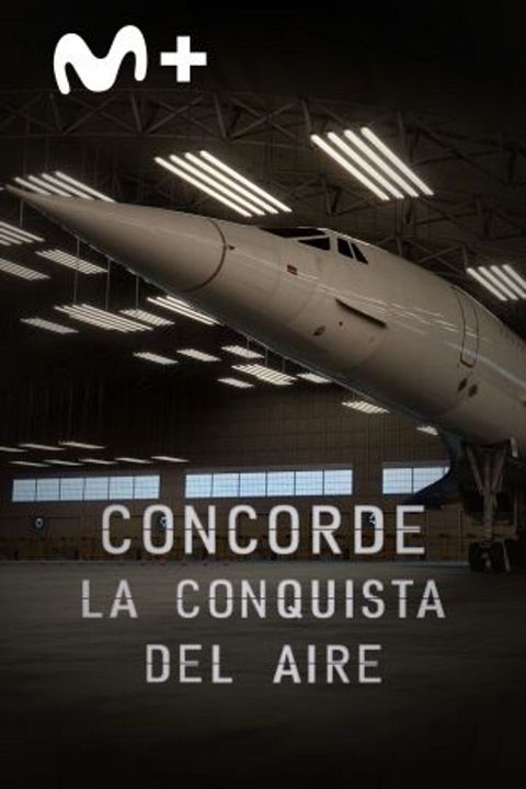 Concorde: la conquista del aire : Cartel
