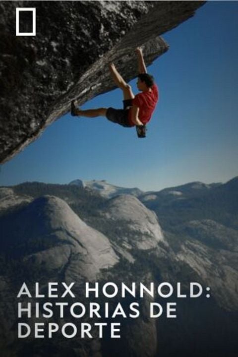 Alex Honnold: Historias de Deporte : Cartel