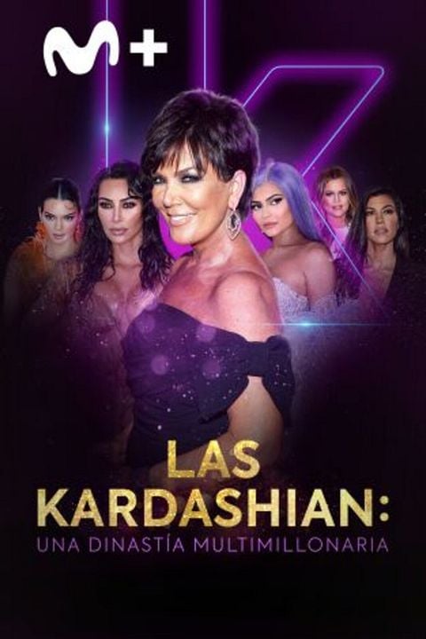 Las Kardashian: una dinastía multimillonaria : Cartel