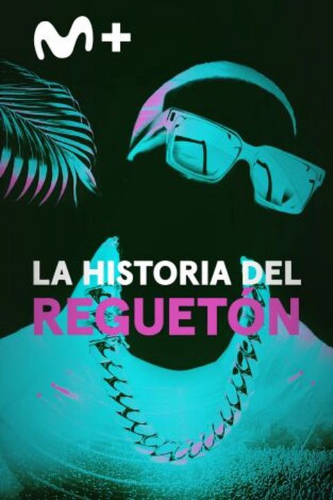 La historia del reguetón : Cartel