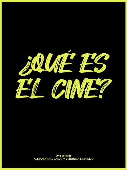 ¿Qué es el cine? : Cartel