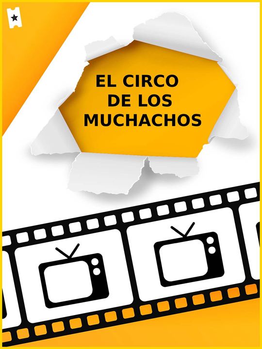 El circo de los muchachos : Cartel