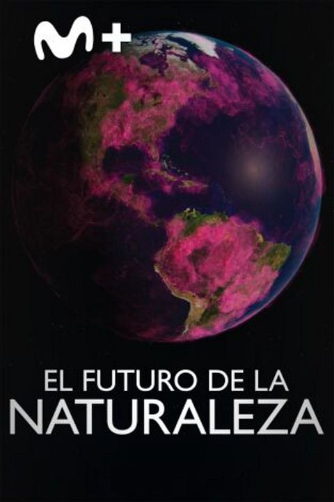 El futuro de la naturaleza : Cartel