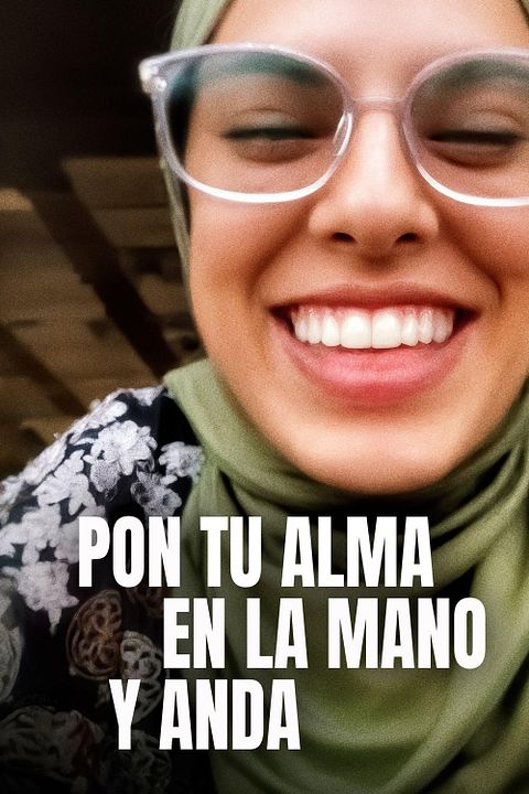Pon tu alma en la mano y anda : Cartel
