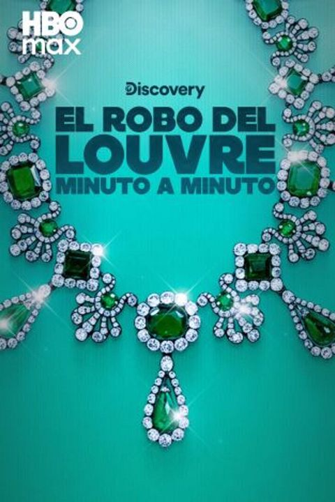 El robo del Louvre: minuto a minuto : Cartel