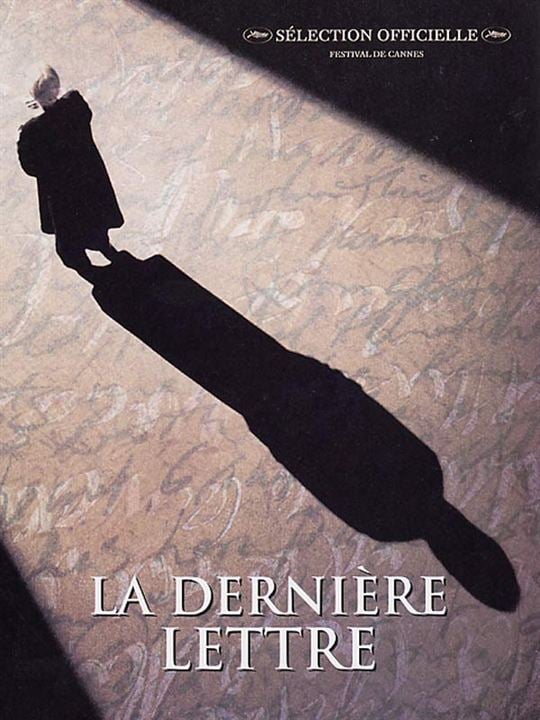 La Dernière Lettre : Cartel