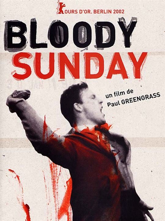 Bloody Sunday (Domingo sangriento) : Cartel