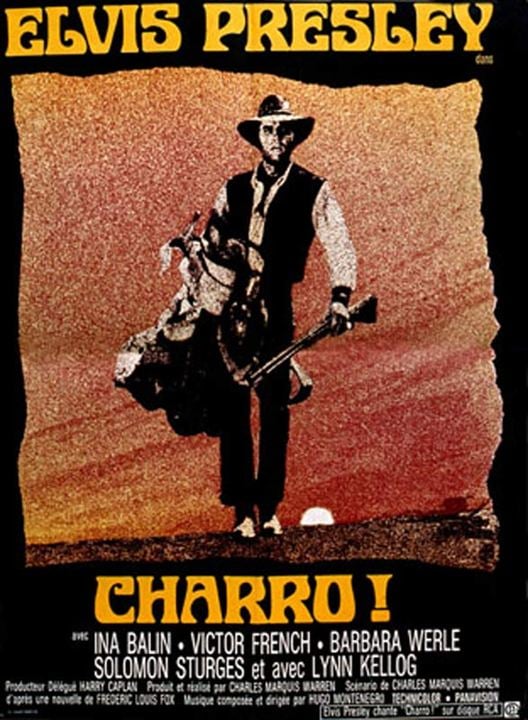 Charro! : Cartel Elvis Presley, Charles Marquis Warren