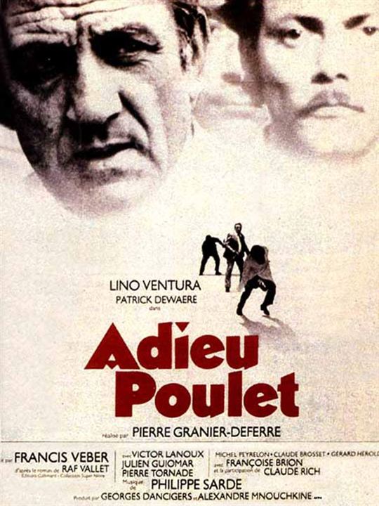 Adieu, poulet : Cartel