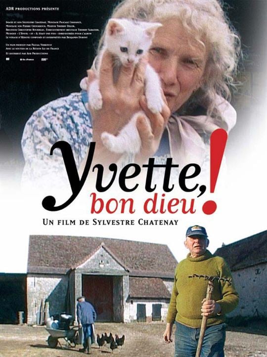 Yvette bon Dieu ! : Cartel