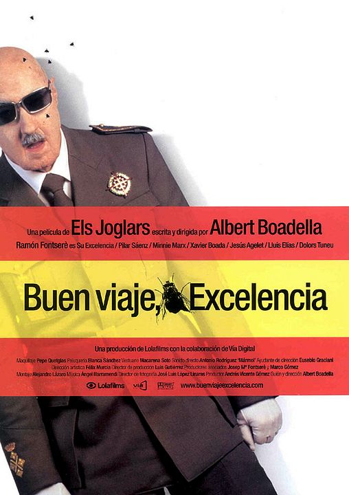 Buen viaje, Excelencia : Cartel