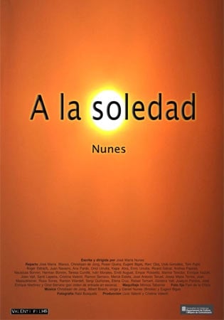 A la soledat, nunes : Cartel