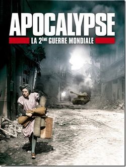 Apocalipsis: La Segunda Guerra Mundial : Cartel