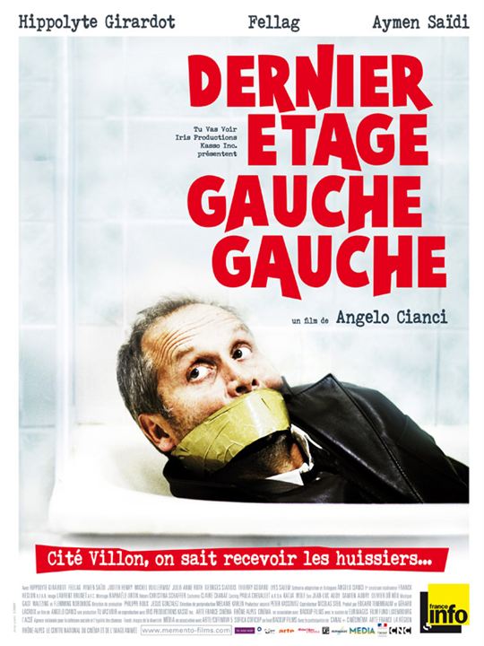 Dernier étage, gauche, gauche : Cartel