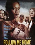 Follow Me Home : Cartel