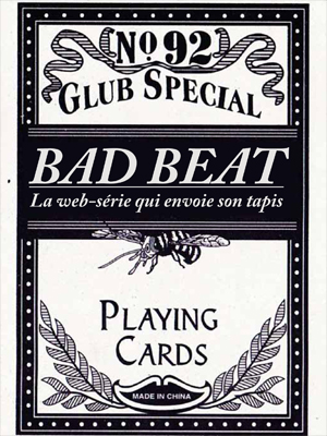 Bad Beat : Cartel