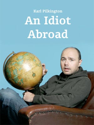 An Idiot Abroad : Cartel