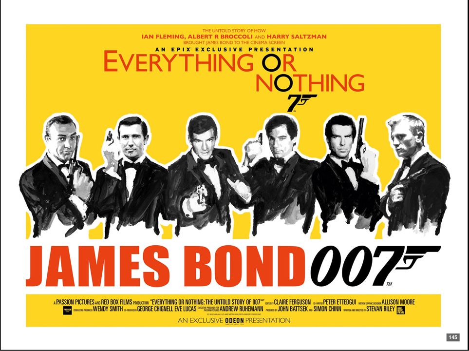 Everything or Nothing: The Untold Story of 007 : Foto