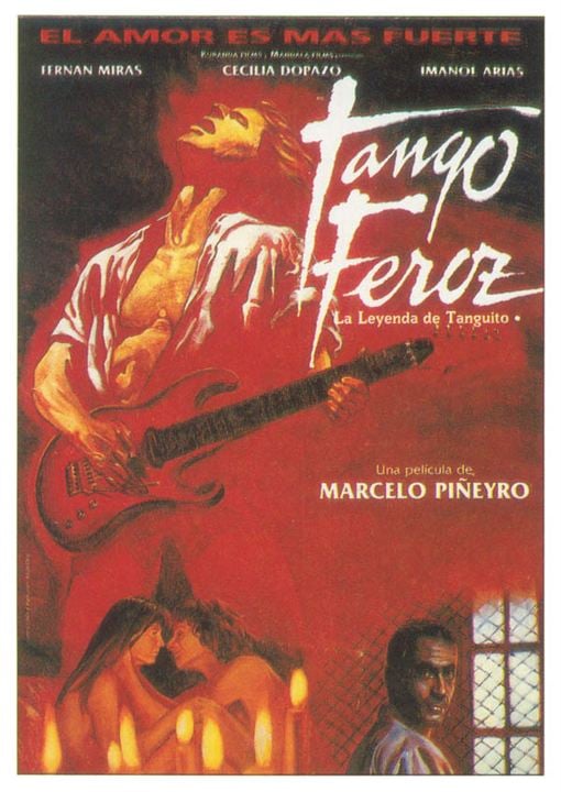 Tango feroz: La leyenda de Tanguito : Cartel