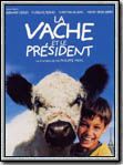 La Vache et le Président : Cartel