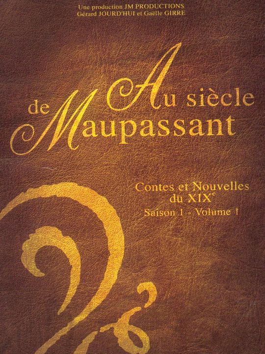 Au siècle de Maupassant : Cartel