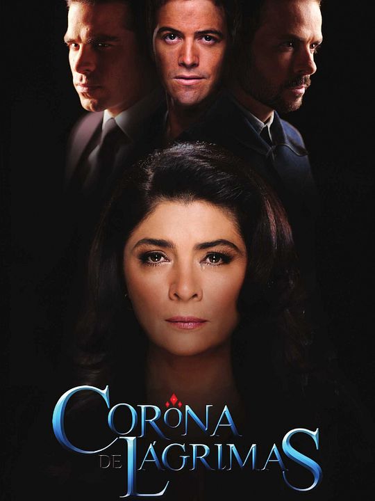 Corona de lágrimas : Cartel
