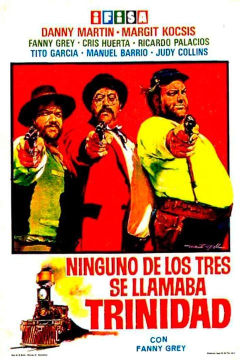 Ninguno de los tres se llamaba Trinidad : Cartel